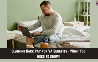 True Vet Solutions in Middleburg, FL - Picture of a disable Veteran with text Claiming back pay for VA benefits - What you need to know!